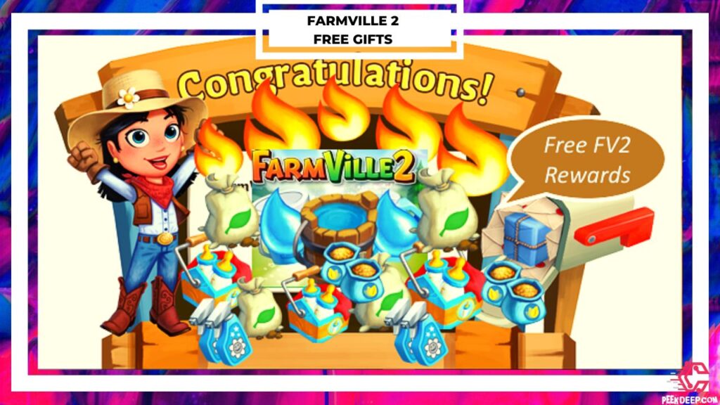 FarmVille 2 Free Gifts [Sep 2022 Updated] Collect Now!