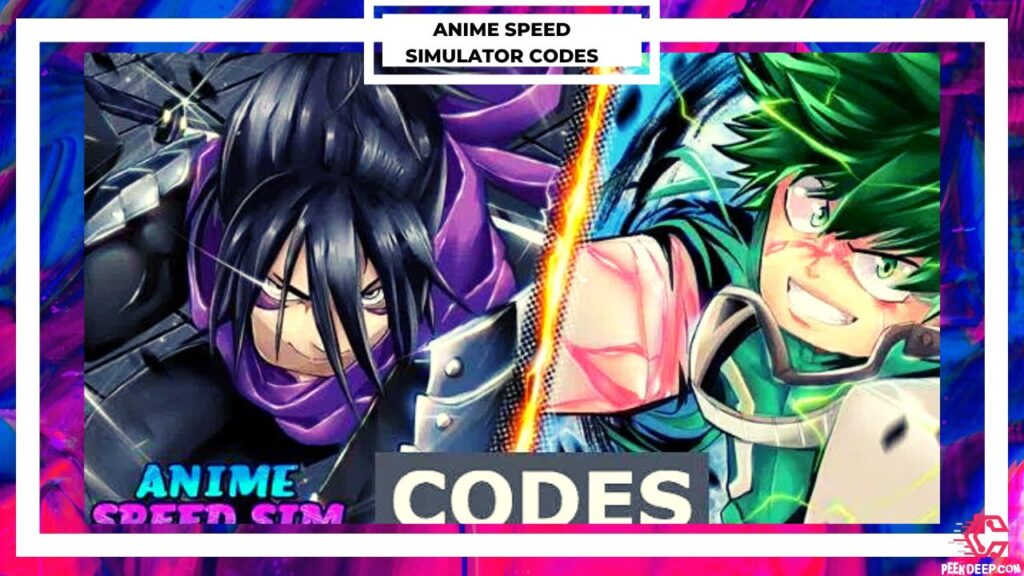 All Anime Speed Simulator Codes 2022