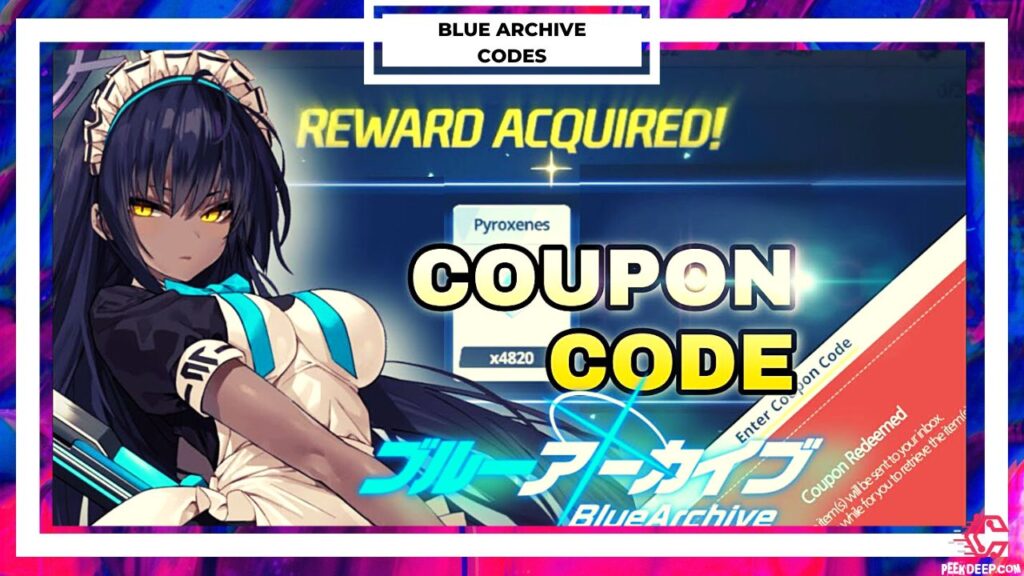 ALL BLUE ARCHIVE COUPON CODES 2022