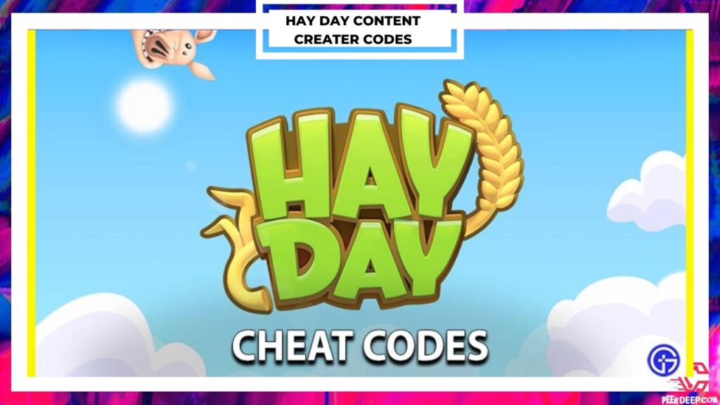 Hay Day Content Creator Code List [2023] Updated Code List!!! Are you searching for the Hay Day Content Creator Code 2022? So you've arrived at the right place. In this page, you'll find all of the most recent Hay Day Content Creator Codes.