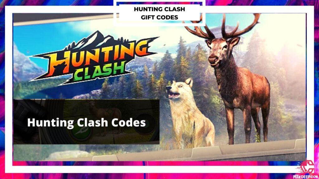 Hunting Clash Codes 2022