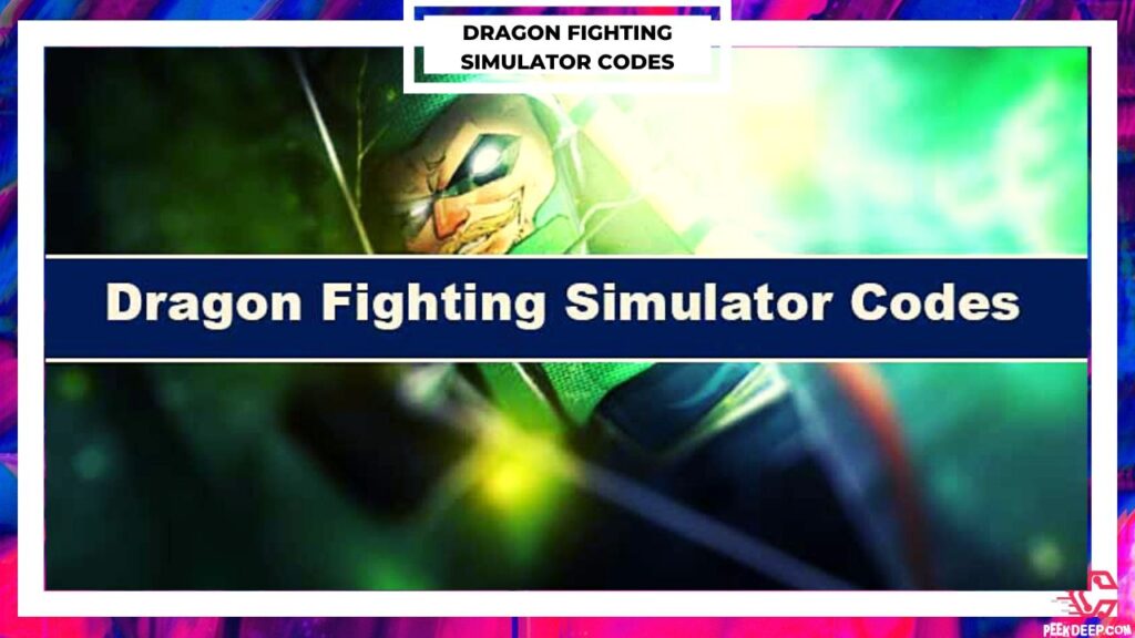 Dragon Fighting Simulator Codes Wiki