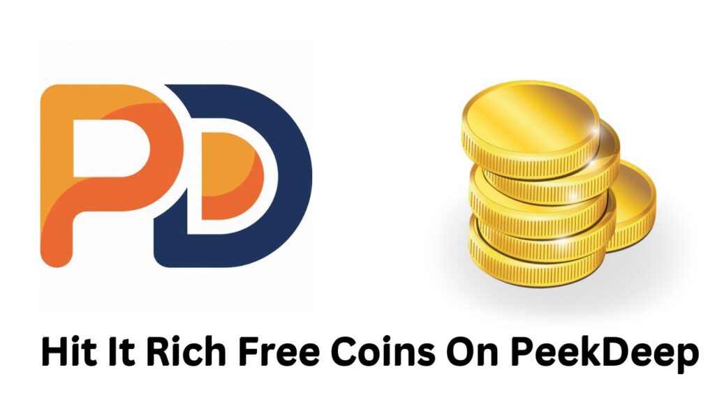 hit it rich free coins peekdeep